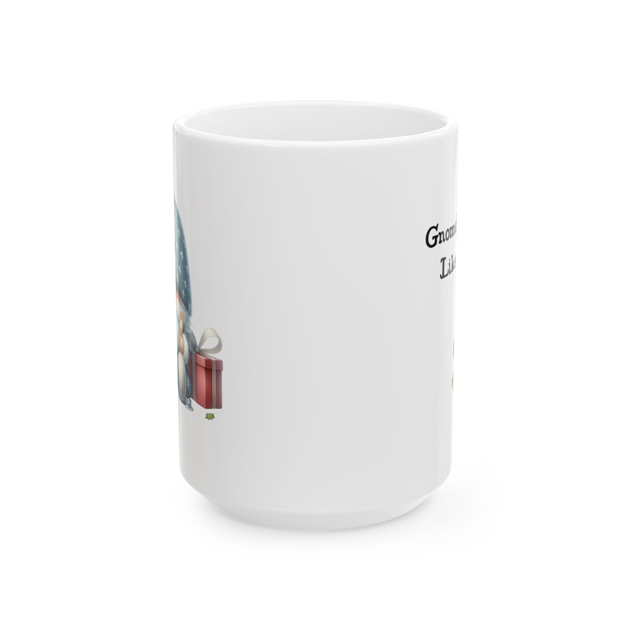 "Gnomebody Cares Like You Do" Christmas Gnome Ceramic Healthcare Worker Mug – Holiday Coffee Cup (11oz & 15oz)