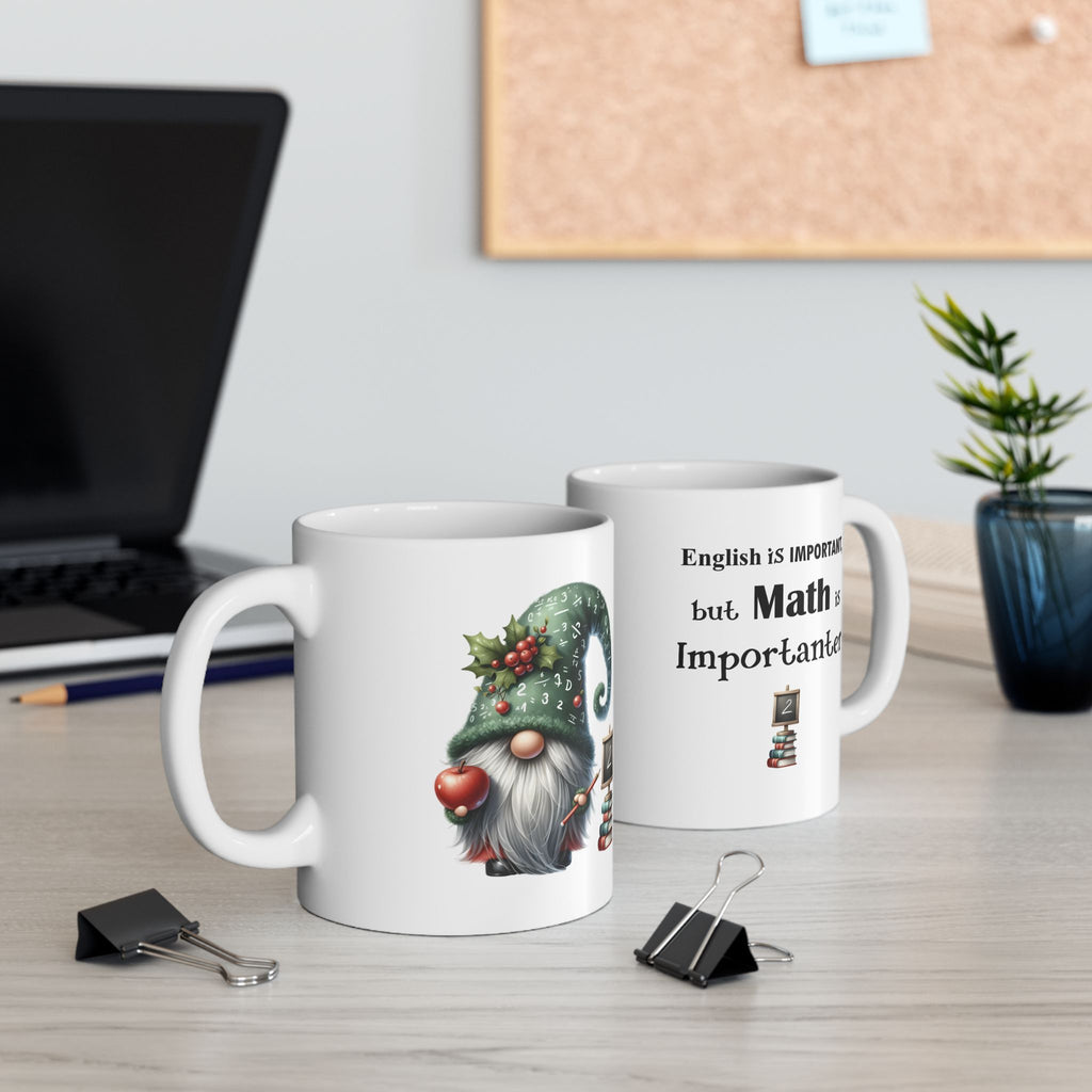 Funny Teacher Gnome Mug - "Math is Importanter" - Whimsical Classroom Gift Mug (11oz & 15oz)