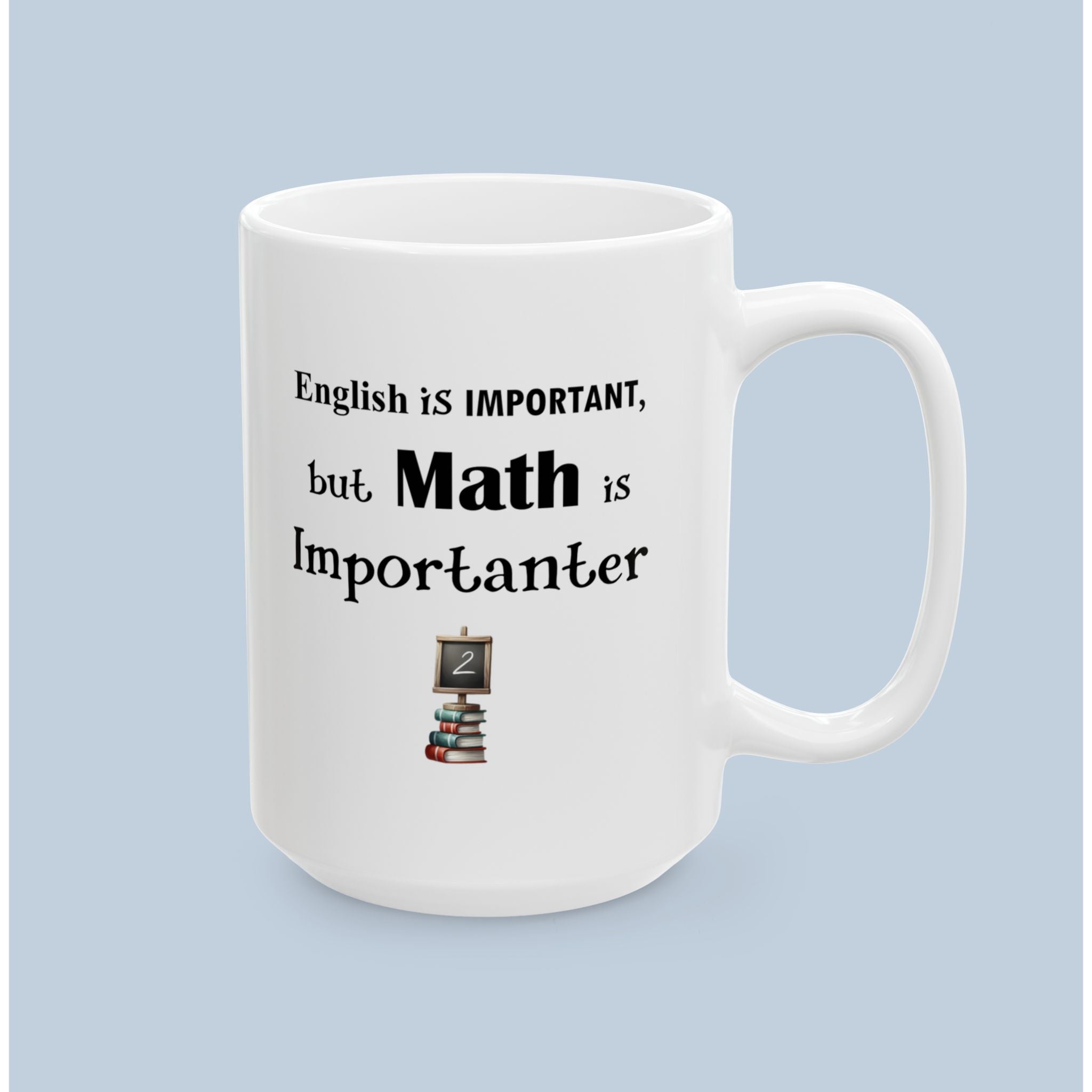 Funny Teacher Gnome Mug - "Math is Importanter" - Whimsical Classroom Gift Mug (11oz & 15oz)