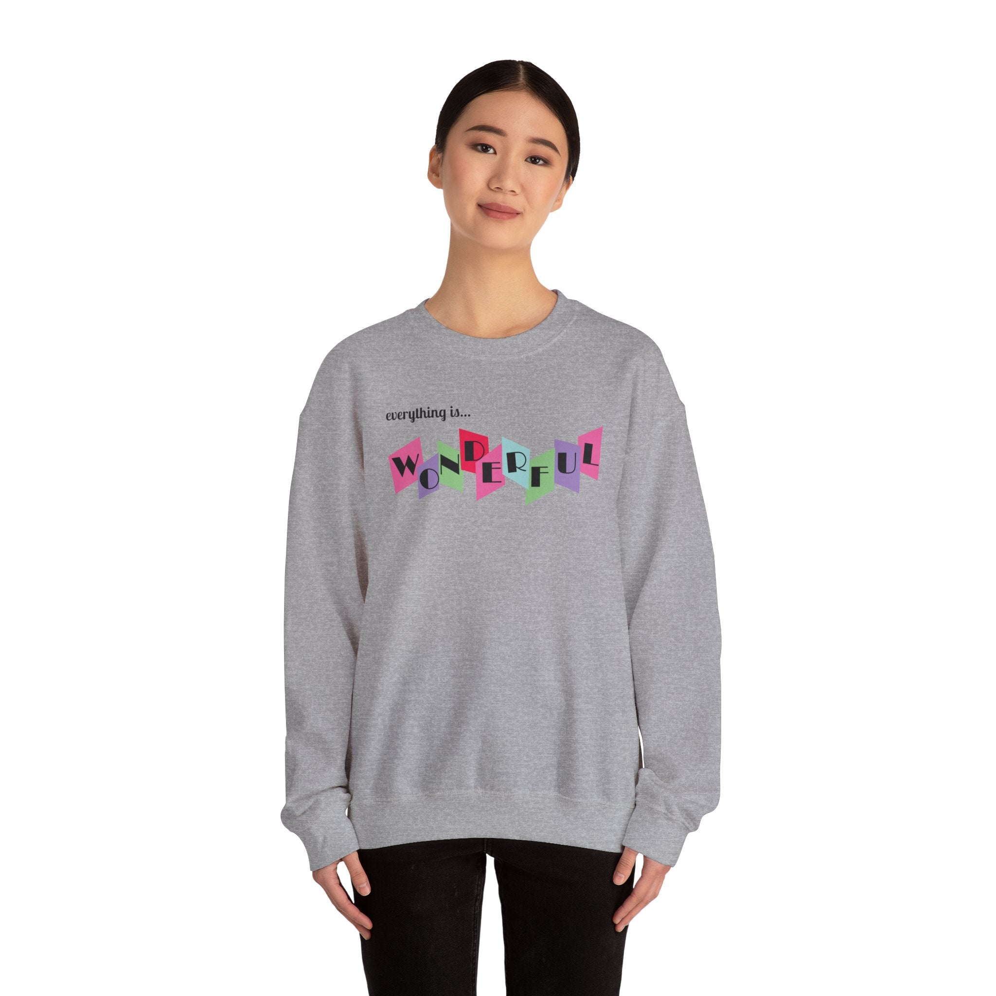 Everything Is Wonderful Retro Sweatshirt – Heartwarming Positive Quote and Color Block Typography, A Cozy Feel‑Good Gift